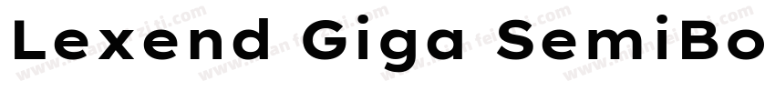 Lexend Giga SemiBold字体转换
